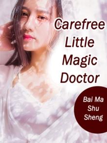 Carefree Little Magic Doctor