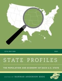 State Profiles 2021 : The Population and Economy of Each U.S. State