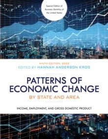 Patterns of Economic Change by State and Area 2022 : Income, Employment, and Gross Domestic Product