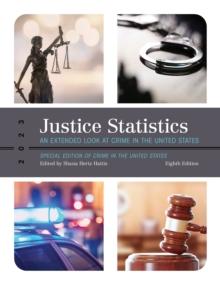 Justice Statistics : An Extended Look at Crime in the United States 2023