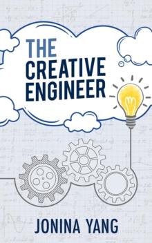 The Creative Engineer