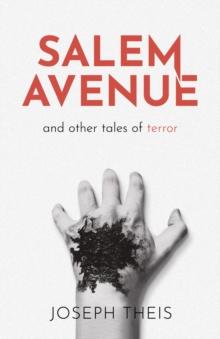 SALEM AVENUE : and other tales of terror