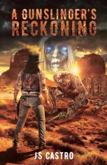 A Gunslinger's Reckoning