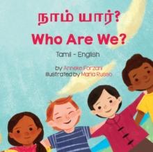 Who Are We? (Tamil-English) : நாம் யார்?