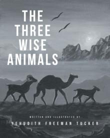 The Three Wise Animals