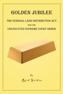 Golden Jubilee : The Federal Land Distribution Act and The Unexecuted Supreme Court Order