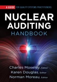 Nuclear Auditing Handbook : A Guide for Quality Systems Practitioners