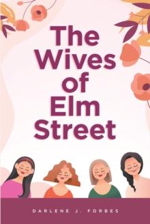 The Wives of Elm Street