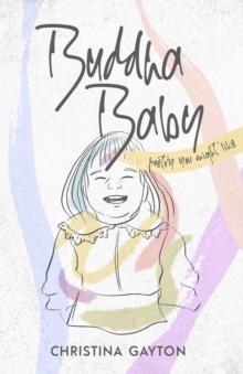 Buddha Baby : poetry you might like