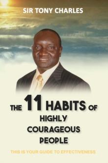 The 11 Habits of Highly Courageous People