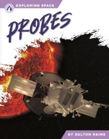 Exploring Space: Probes