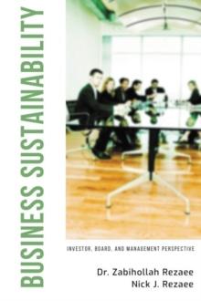 Business Sustainability : Investor, Board, and Management Perspective