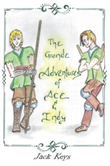 The Grande Adventures of Ace & Indy : Episodes 1 & 2