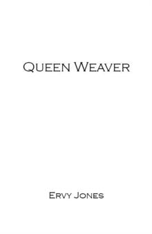 Queen Weaver