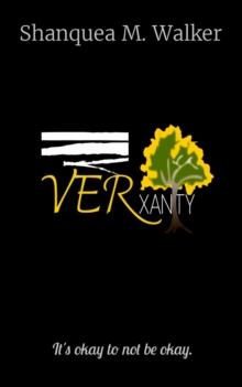 VERxanity : It's okay to not be okay.