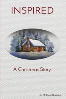 INSPIRED : A Christmas Story