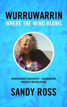 Wurruwarrin : Where the Wind Blows