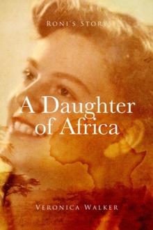 Roni's Story : A Daughter of Africa