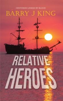 RELATIVE HEROES