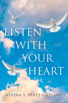 Listen With Your Heart