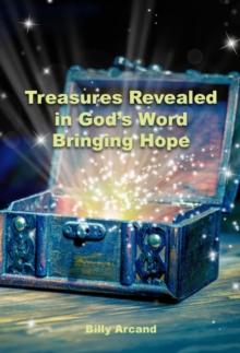 Treasures Revealed in God's Word : Bringing Hope