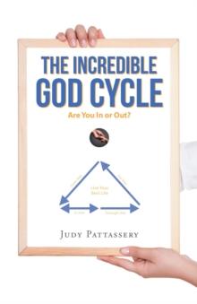 The Incredible God Cycle : Are You In or Out?