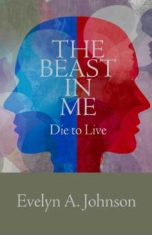 The Beast in Me : Die to Live