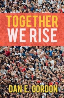 Together We Rise