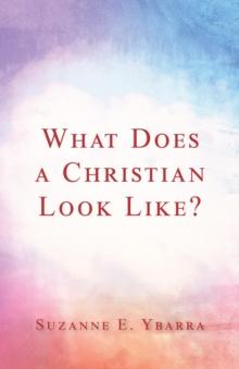 What Does a Christian Look Like?