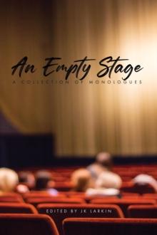 An Empty Stage