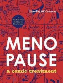 Menopause : A Comic Treatment