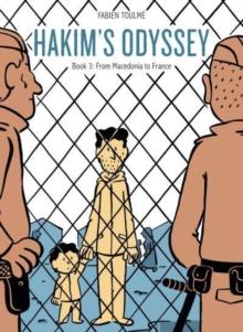 Hakims Odyssey : Book 3: From Macedonia to France