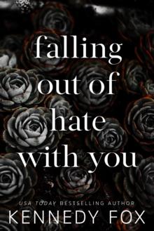 Falling Out of Hate with You : Travis & Viola Special Anniversary Edition