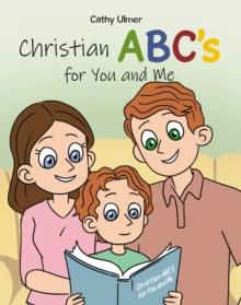 Christian ABC's for You and Me