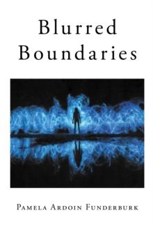 Blurred Boundaries