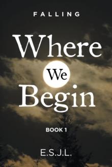 Where We Begin : Book 1