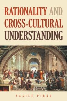 Rationality AND Cross-Cultural Understanding