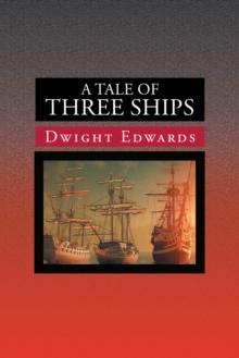 A Tale of Three Ships