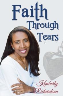 Faith Through Tears