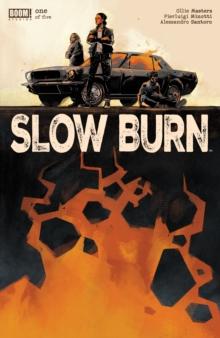 Slow Burn #1