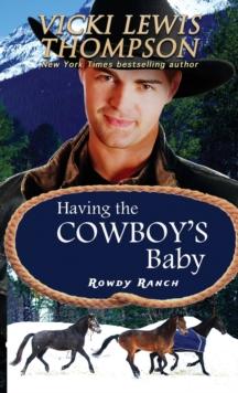 Having the Cowboy's Baby