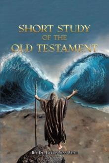 Short Study of the Old Testament