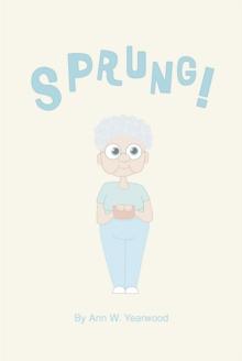 Sprung!