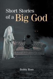 Short Stories of a Big God