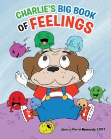 Charlie's Big Book of Feelings