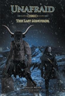 UNAFRAID : The Last Minotaur