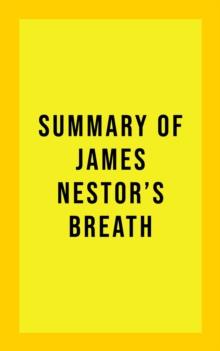 Summary of James Nestor's Breath