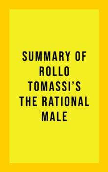 Summary of Rollo Tomassi's The Rational Male