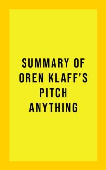 Summary of Oren Klaff's Pitch Anything