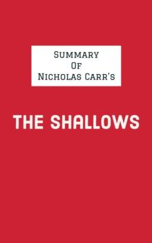 Summary of Nicholas Carr's The Shallows